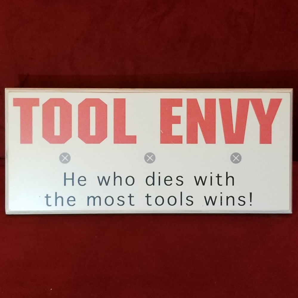 Tool Envy sign